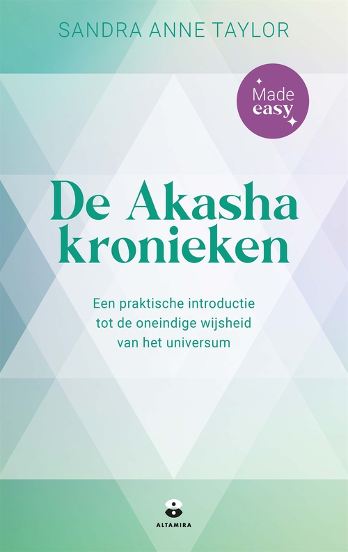 De Akashakronieken - Made easy - Sandra Anne Taylor - eBook (9789401305549) Top Merken Winkel
